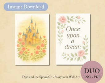 Dornröschen Wall Art Duo | Schloss bei Sonnenaufgang & Es war einmal ein Traum Zitat | Märchenbuch Kinderzimmer Wanddeko | Sofortiger Download PNG + PDF