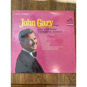 John Gary Sings Your All-Time Favorite Songs Vinyl Record LSP-3411 Album