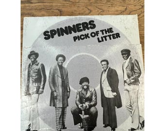 Spinners Pick Of The Litter 1975 Vinyl LP Record  SD 18141 Classic Soul Album