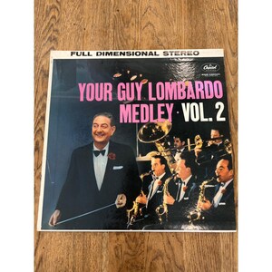 Your Guy Lombardo Medley Vol. 2 Vinyl Record 33 RPM Album ST-1244