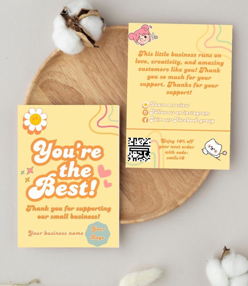 Puede incluir: Una tarjeta de agradecimiento amarilla y naranja con el texto "You're the Best!" y "Thank you for supporting our small business!"  La tarjeta tambi&eacute;n incluye una margarita, estrellas y corazones. La parte inferior de la tarjeta dice "Your business name" y "Your Logo".