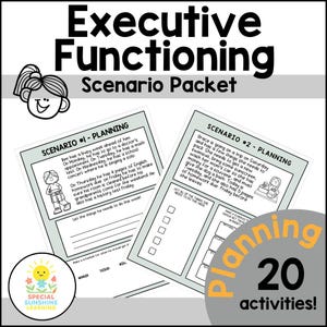 Executive Functioning Skills: "Planning" Scenarios & Activities