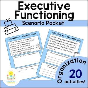 Executive Functioning Skills: "Organization" Scenarios & Activities