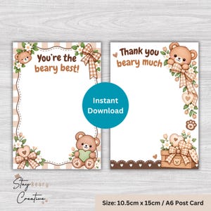May include: Two rectangular postcards measuring 10.5 cm by 15 cm. The left card features a brown teddy bear, white flowers, and the text 'You're the beary best!'. The right card shows a teddy bear, flowers, and 'Thank you beary much'.