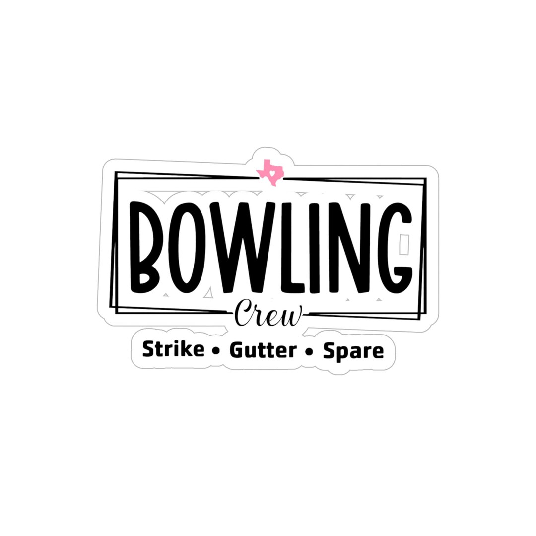 Bowling Crew Die-cut Outdoor Sticker - Perfect for Bowlers and ...