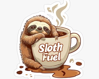 Sloth Fuel Sticker – Water-Resistant