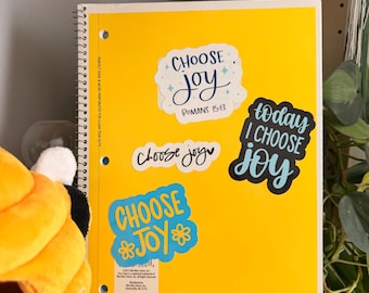 Choose Joy Sticker • Inspirational Vinyl Sticker • Positive Quote Decal