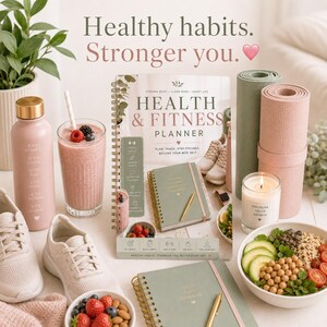 May include: A lifestyle image featuring a pink water bottle, a smoothie, a fitness planner, yoga mats, a candle, a bowl of food, and white sneakers. The text reads "Healthy habits. Stronger you."