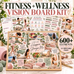 May include: A fitness and wellness vision board kit featuring 600 plus elements and 33 printable pages. The kit includes various images of people exercising, healthy food, and motivational text like A Healthier Happier Stronger Me.