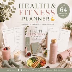 May include: A health and fitness planner with the text "Health & Fitness Planner" and "64 Printable Pages". The image includes a journal, water bottle, dumbbells, a smoothie, a candle, a bowl of food, and workout plan pages.