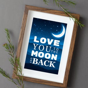 Love You To The Moon (Imprimir) Citação Love You To The Moon (Imprimir) Arte de parede para download Decoração de parede para quarto infantil para decoração de quarto de bebê Citação de amor