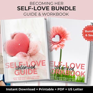 Op de afbeelding: Een zelfliefde-bundel met een gids en werkboek. De kaft van de gids toont een roze hart en strik, de kaft van het werkboek een roze gerbera. Tekst luidt "Self-Love Unleashed". Inclusief direct downloaden, printbare PDF en US Letter.