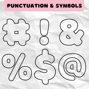 May include: Black outline drawings of punctuation marks and symbols on a white, textured background. The symbols include a hashtag, exclamation point, ampersand, percent sign, dollar sign, and an at symbol. The text "PUNCTUATION & SYMBOLS" is in pink at the top.