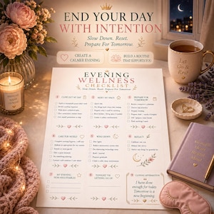 May include: An evening wellness checklist printed on paper with nine sections including Close Out My Day, Reset My Space, Prepare For Tomorrow, Care For Myself, Wind Down, Reflect, My Evening Non-Negotiables, Letting Go Of, and Closing Affirmation.