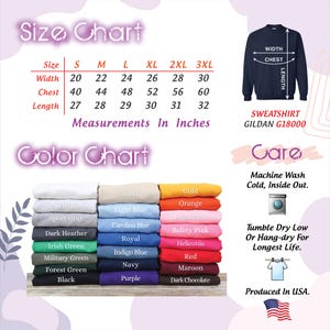 May include: A Gildan G18000 sweatshirt size and color chart featuring a table with measurements in inches for sizes S through 3XL. It includes a visual guide for width, chest, and length, a list of available fabric colors, and care instructions.