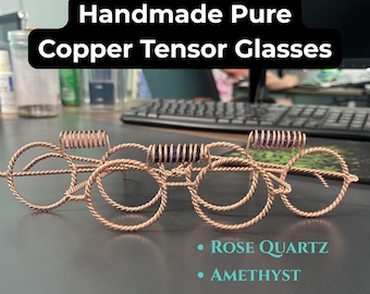Handmade Pure Copper Tensor Glasses, Sacred Geometry Eyewear, Crystal Options