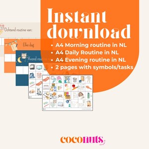 Puede incluir: Imagen con fondo naranja y texto "Instant download" y detalles del producto. La imagen incluye tres tablas de rutina coloridas con ilustraciones y el texto "Ochtend routine van", "Elke dag" y "Avond rou". La palabra "coconuts" está en la parte inferior.
