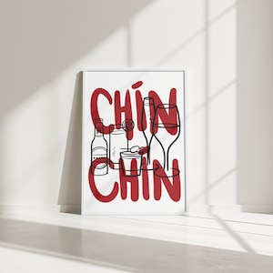 Chin Chín プリント、スペインの乾杯ポスター、バーカートの壁アート、レトロなドリンクプリント、印刷可能なキッチン装飾、ワイン愛好家へのギフト、デジタルアートのダウンロード
