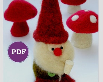 PDF-PATTERN. A Knit & Felt Wool Gnome and Mushroom Downloadable PDF Pattern