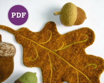 PDF-PATTERN. A Knit & Felt Wool Acorn and Oak Leaf Downloadable PDF Pattern