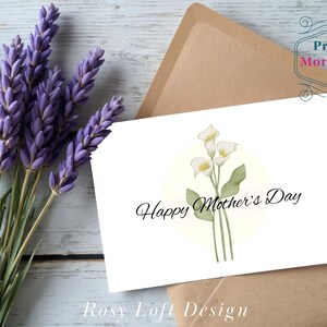 Modello stampabile per biglietto di auguri per la festa della mamma, Buona festa della mamma, Calla Lily, Design floreale, Download immediato, Biglietto di auguri fai da te
