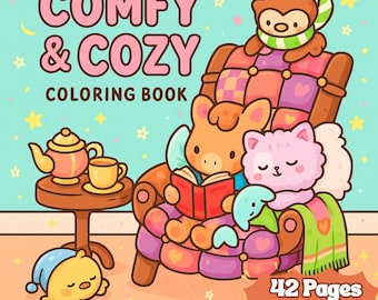 Cozy Moments Coloring Book, 42 Printable Pages for Adults, Instant Digital Download, Bold & Easy Printable PDF PNG, Digital Coloring Pages