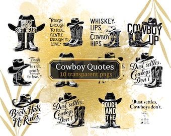 Western Quotes Clipart Bundle Cowboy Sayings Country Life PNG Digital Download rodeo svg romantic cowboy quotes