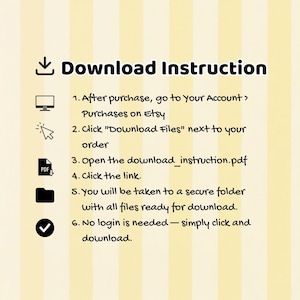 K&ouml;nnte beinhalten: Eine cremefarbene Grafik mit dem Titel "Download Instruction" in fetter schwarzer Schrift. Die Anweisungen beschreiben, wie man Dateien nach dem Kauf auf Etsy herunterl&auml;dt, einschlie&szlig;lich Schritte zum Zugriff und &Ouml;ffnen des Downloads.