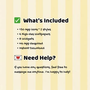 K&ouml;nnte beinhalten: Digitale Grafik mit dem Text &bdquo;Was ist enthalten&ldquo; und einer Liste von Funktionen: 130 App-Icons, 2 Stile, 4 hochaufl&ouml;sende Hintergrundbilder, 8 Widgets, keine App erforderlich und sofortiger Download. Die Grafik enth&auml;lt auch &bdquo;Ben&ouml;tigen Sie Hilfe?&ldquo; und eine Nachricht.