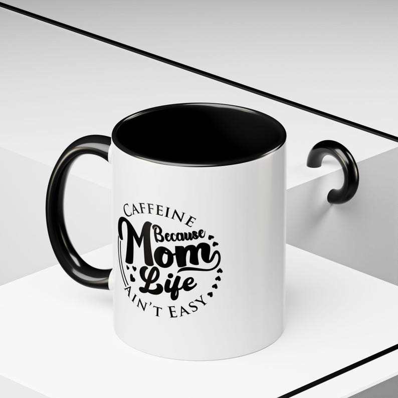 Caffeine Mom Life Mug, Gift for Moms, Coffee Lover's Cup, Funny Mother's Day Present, Black Accent Coffee Mug image 3