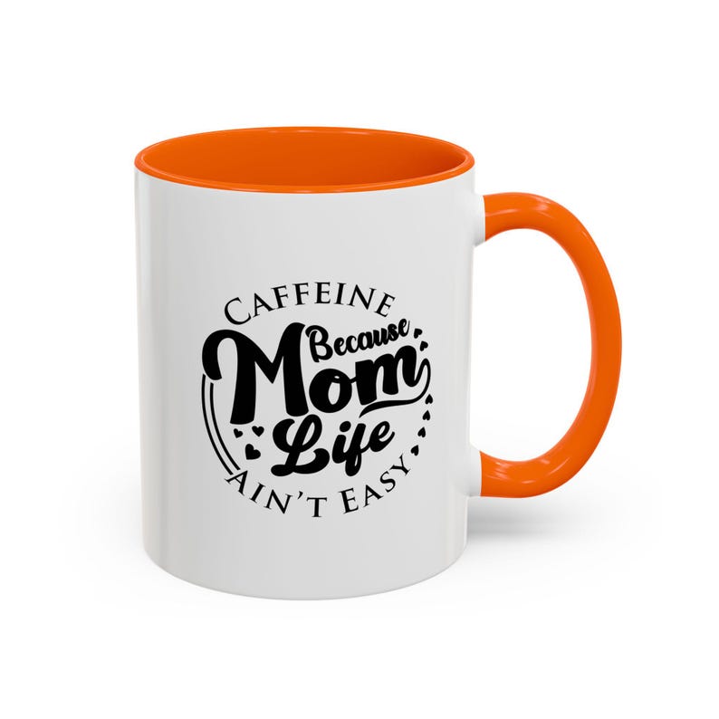 Caffeine Mom Life Mug, Gift for Moms, Coffee Lover's Cup, Funny Mother's Day Present, Black Accent Coffee Mug image 4
