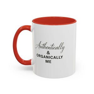 Charming Accent Coffee Mug, Cozy Gift for Coffee Lovers, Inspirational Quote Mug, Unique Tea Cup for Home or Office, Holiday Mug