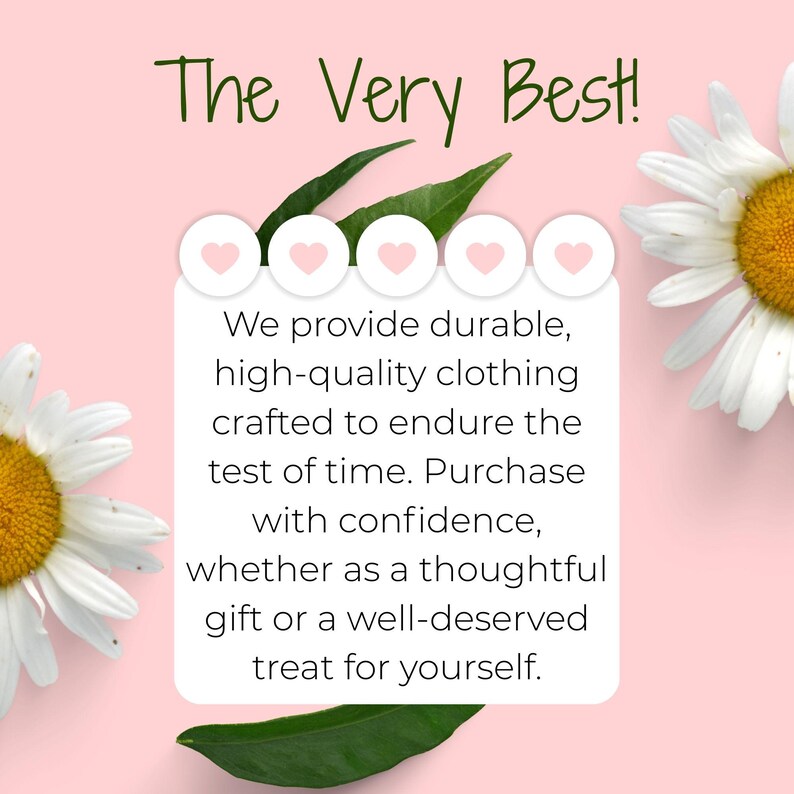 a pink background with white daisies on either side of a white text box containing a message about high-quality clothing.