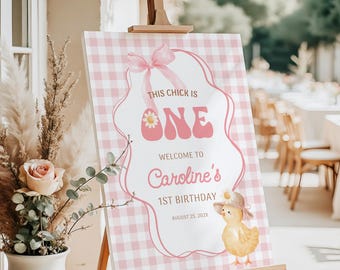 One Cute Chick Welcome Sign for Girl Birthday, Editable Template, This Chick is Turning One Birthday Decor - KBD22