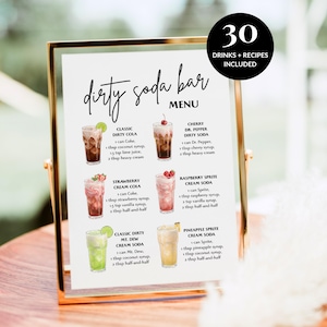 Peut inclure: Un panneau doré affiche un "Menu Dirty Soda Bar" sur fond blanc. Le menu présente des illustrations et des recettes de diverses boissons gazeuses, dont Classic Dirty Cola, Strawberry Cream Cola et Pineapple Sprite Cream Soda. Un cercle noir indique "30 boissons + recettes incluses."