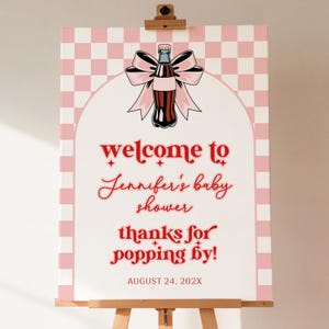 Panneau de bienvenue pour baby shower elle est prête à éclater, baby shower fille ou garçon, modèle modifiable, décoration soda baby shower - BS22