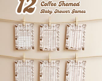 May include: Six coffee-themed baby shower games, such as "Baby Bingo" and "The Price is Right", are displayed, clipped to a string with wooden pegs. The cards feature a brown and white striped design and coffee-themed illustrations. The text "Fun & Simple Coffee Themed Baby Shower Games" is at the top.