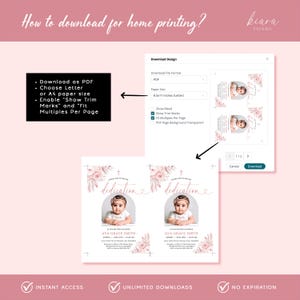 May include: A digital download design for a dedication ceremony, featuring a baby's photo, floral accents, and the text "dedication." The design includes options for PDF download, paper size, and trim marks. The design also includes the text "Instant Access", "Unlimited Downloads", and "No Expiration".