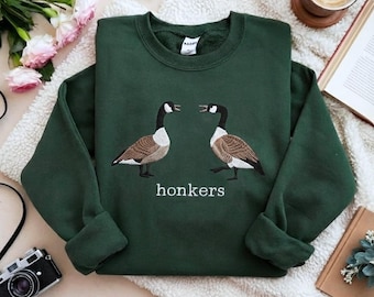 Honkers Embroidered Unisex Sweatshirt: Funny Goose Shirt