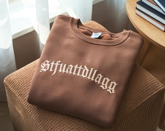 STFUATTDLAGG Embroidered Crewneck, Spicy Romance Booktok Gift