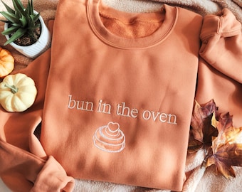 Embroidered Pregnancy Announcement Sweatshirt, Bun In The Oven, Expecting Mom Gift
