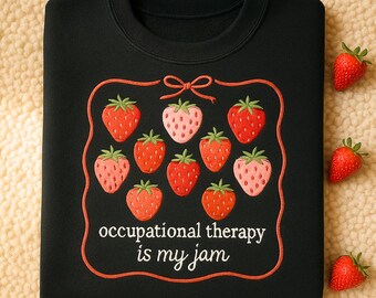 Embroidered Occupational Therapy Sweatshirt, Special Education Shirt