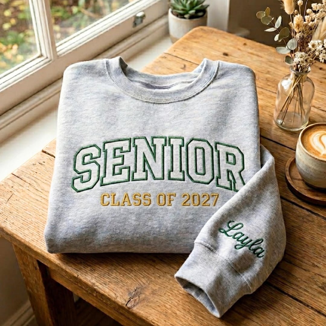 Embroidered Senior 2027 Sweatshirt, Class of 2027 Graduation Shirt