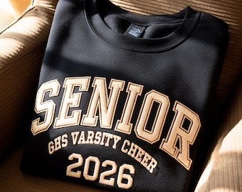 Embroidered Senior Sweatshirt, Personalized Team Shirt, Class of 2025