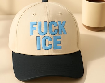 F*ck ICE Hat – Embroidered ICE Protest Cap