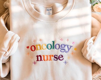 Embroidered Cancer Nurse Sweatshirt: Oncology Nurse Sweatshirts, Oncology Nursing Sweaters, Cancer Awareness Gifts, Fight Cancer Gift