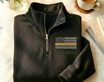 Embroidered Dispatcher Quarter Zip Sweatshirt, Thin Gold Line Flag, Personalized Name