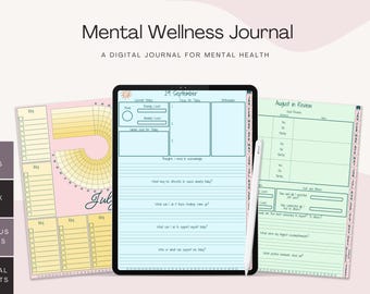 May include: A digital mental wellness journal on a tablet, featuring daily check-in pages and monthly reviews. The journal offers 800+ pages, 15 bonus covers, and journal prompts. The image text includes "Mental Wellness Journal" and "A DIGITAL JOURNAL FOR MENTAL HEALTH".
