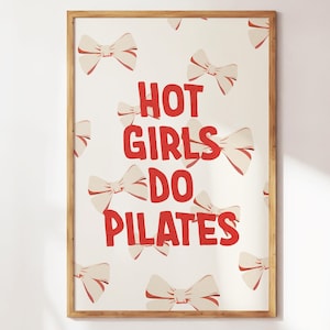 Hot Girls Do Pilates Print - Niedliche Pilates Wandkunst - Pilates Studio Dekor - Lustiges Geschenk für Pilates-Liebhaber & Lehrer - trendiges Fitness Poster