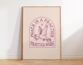 Peace is A Practice, Inspirational Quotes Wall Art, Mindful Apartment Decor, Motivational Quote Print, Living Room Wall Decor